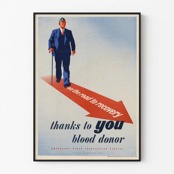 Vintage poster of a blood donor expressing gratitude - On the road to recovery