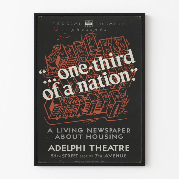 Vintage Poster 'One Third of a Nation' - American Theater Wall Decoration