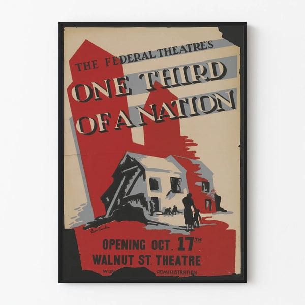 Vintage poster for wall decoration One Third of a Nation
