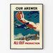 Vintage Poster Our Answer All-Out Production