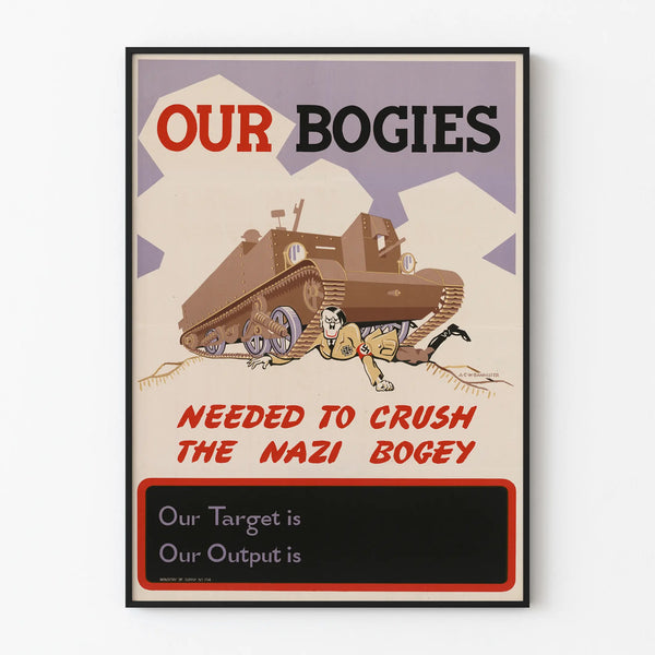 Vintage military propaganda poster 'Our Bogies Needed to Crush the Nazi Bogey'