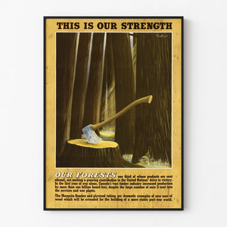 Wall decoration poster 'Our Forests - This Is Our Strength'