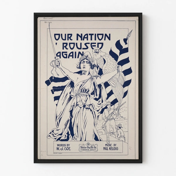 Vintage poster Our Nation Roused Again - Patriotic wall decoration