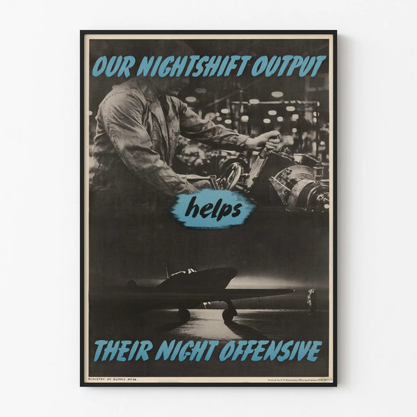 Industrial Propaganda Poster - Our Nightshift Output