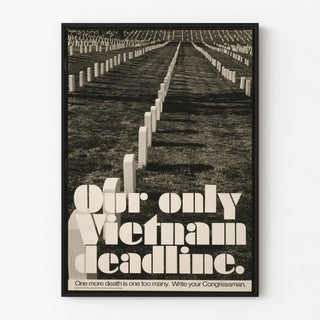 Vintage Vietnam War Poster - Our Only Vietnam Deadline