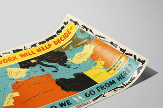 Military History Map Wall Poster - Our Work Will Help Decide — artwork view