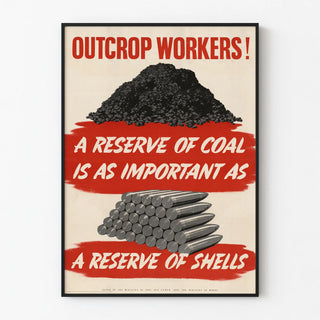 Vintage Wall Poster of Outcrop Workers at the Coal and Ammunition Reserve