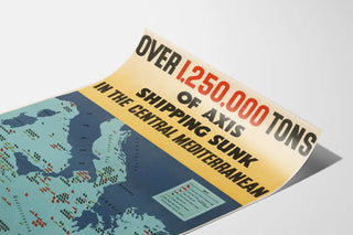 Vintage poster Central Mediterranean: over 1,250,000 tons of Axis ships sunk