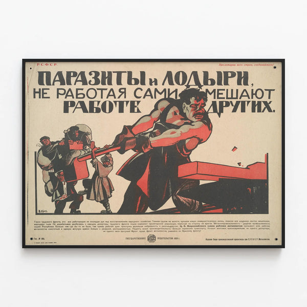 Soviet propaganda poster 'Parasites and Lazybones' for wall decoration — framed artwork on a wall