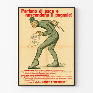 Italian historical poster 'They speak of peace and hide the dagger'
