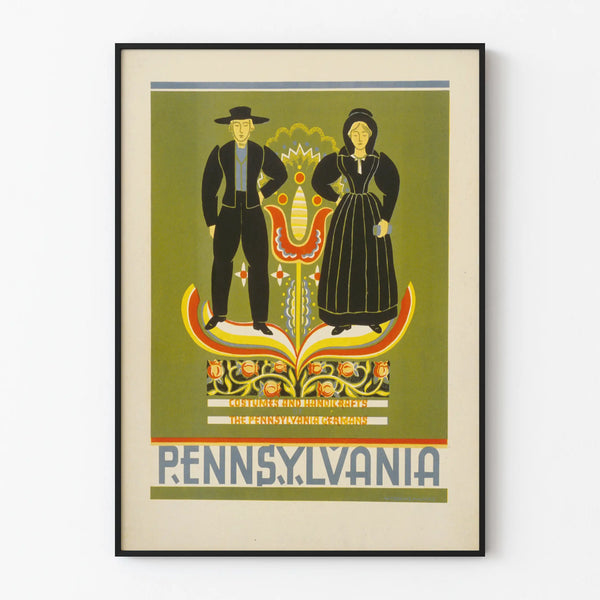 Vintage poster of Pennsylvania costumes and crafts