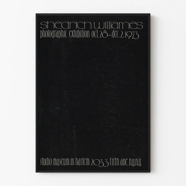 Exhibition poster of Shedrich Williams in Harlem