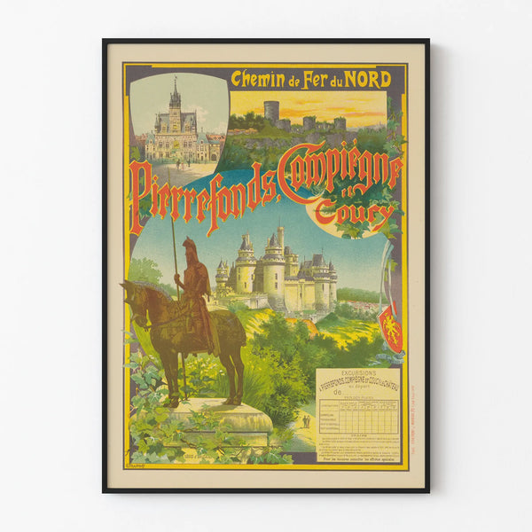 Vintage poster of the castles of Pierrefonds, Compiègne, and Coucy