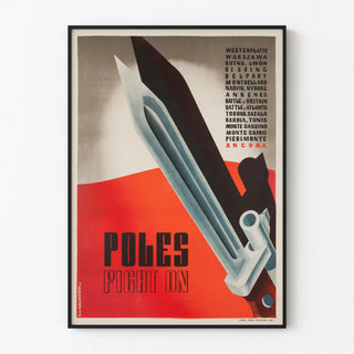 Polish Propaganda Poster 'Poles Fight On' for Wall Decoration