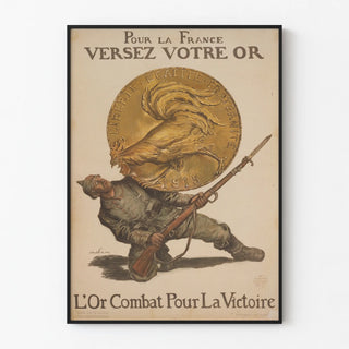 Historical wall decoration poster: Pour France, pour your gold