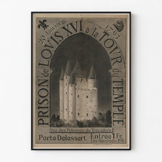 Poster of Louis XVI's Prison at the Temple Tower - View of the Trocadéro Gardens