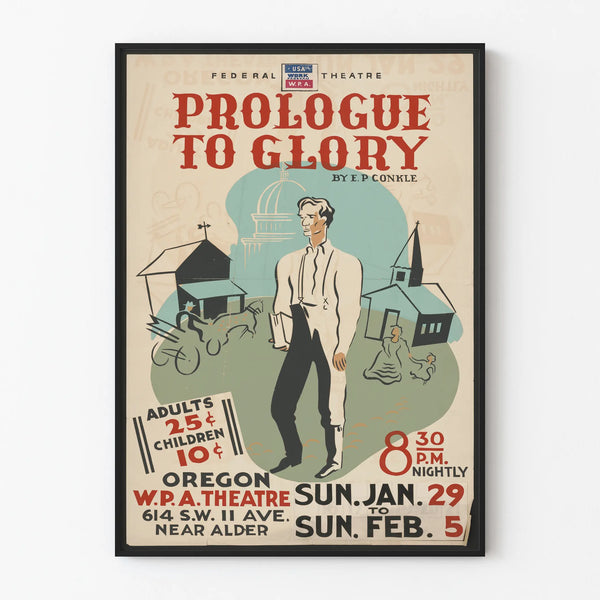 Vintage Poster Prologue To Glory for theatrical wall decoration