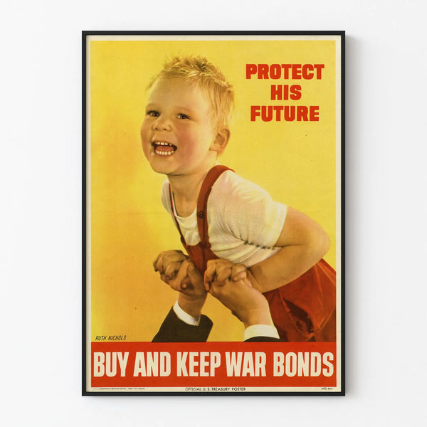 Vintage poster 'Protect His Future' - Purchase and preservation of war bonds
