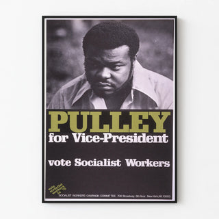 Pulley Campaign Poster for Vice President - Vote Socialist Workers