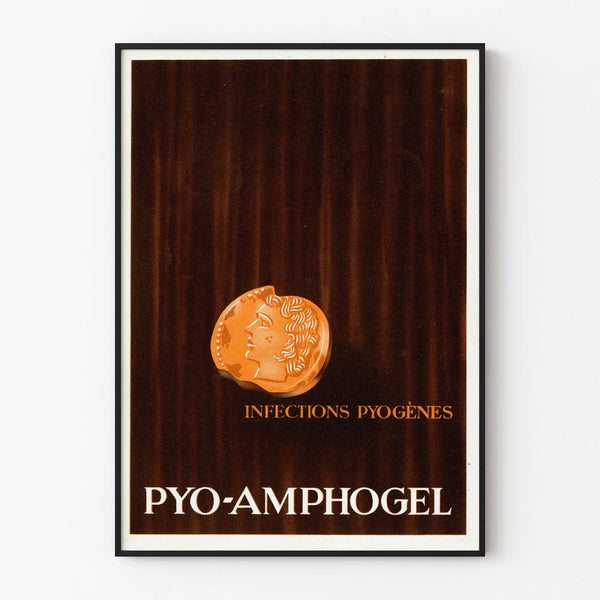 Vintage medical poster PYO-AMPHOGEL Pyogenic Infections