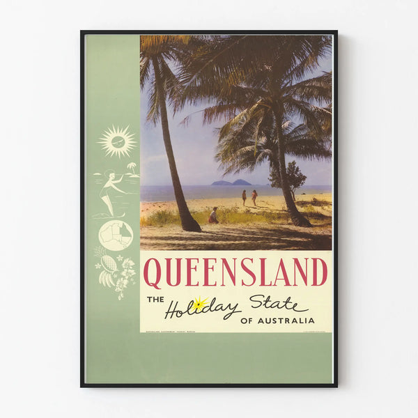 Vintage Queensland Poster, the holiday destination in Australia