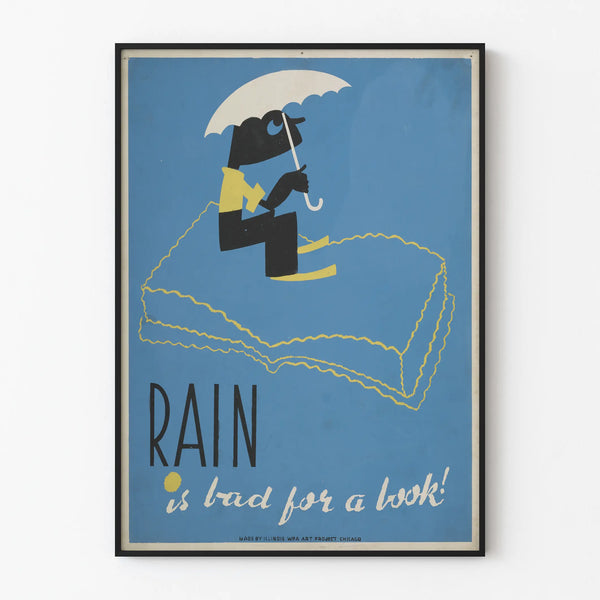 Vintage poster Rain is Bad for a Book - Literary wall decoration