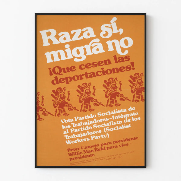 Engaged poster 'Raza sí, migra no' - Vintage political wall decoration