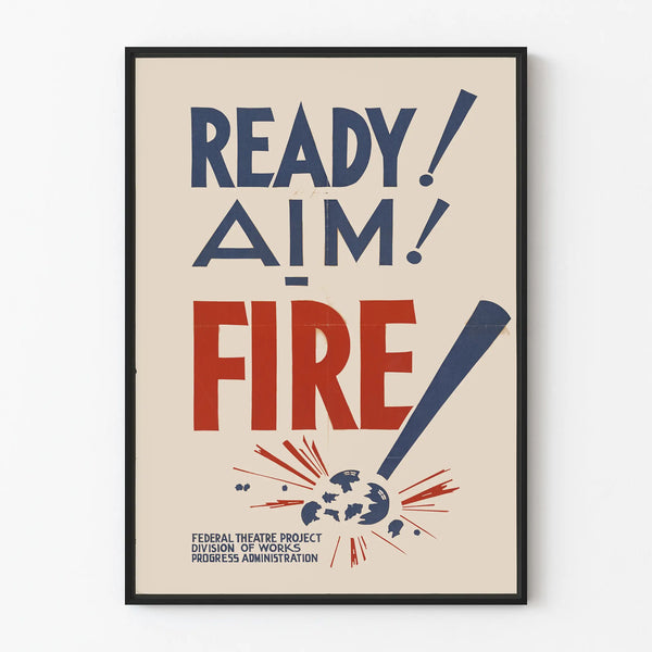 Wall Poster Ready Aim Fire - Vintage Wall Decoration