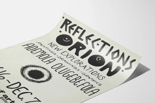 Art Exhibition Poster Reflections Orion by Ademola Olugebefola