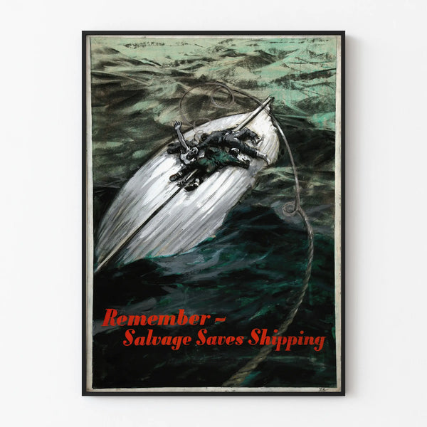 Vintage maritime poster « Remember - Salvage Saves Shipping »