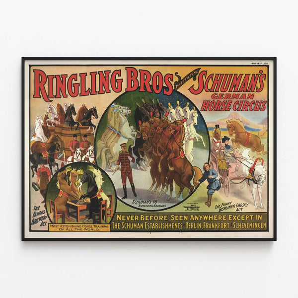 Vintage poster Ringling Bros Schuman's German Horse Circus 1909 — framed artwork on a wall