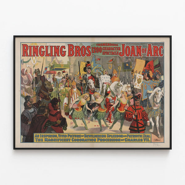 Vintage Poster Ringling Bros. Jeanne d'Arc Spectacle — framed artwork on a wall