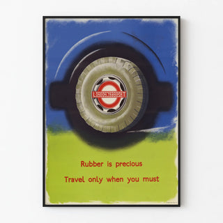 Vintage London Transport Poster - Save the Rubber