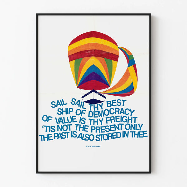 Decorative poster Sail Thy Best Ship of Democracy with colorful hot air balloon