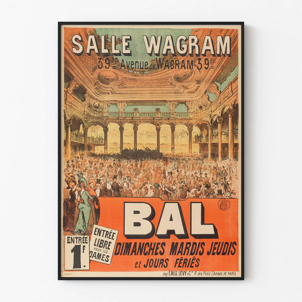 Vintage poster of Bal Salle Wagram Paris wall decoration