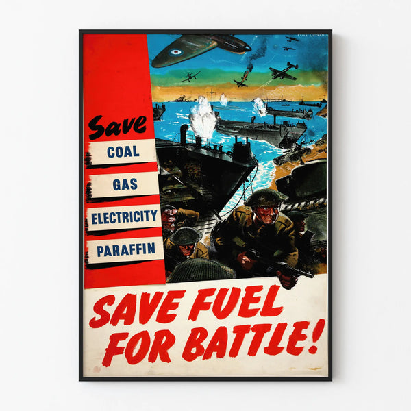Vintage Military Poster Fuel Economy for Battle