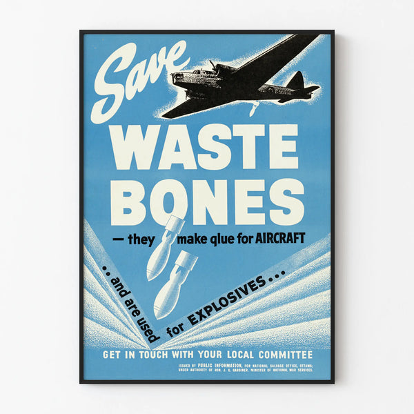 Vintage poster Save Waste Bones wall decoration airplane and ammunition