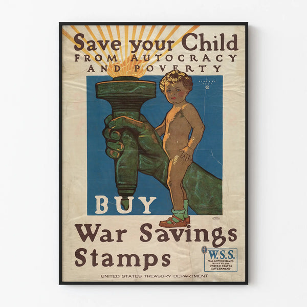 Vintage War Poster - Save Your Child - War Savings Stamps