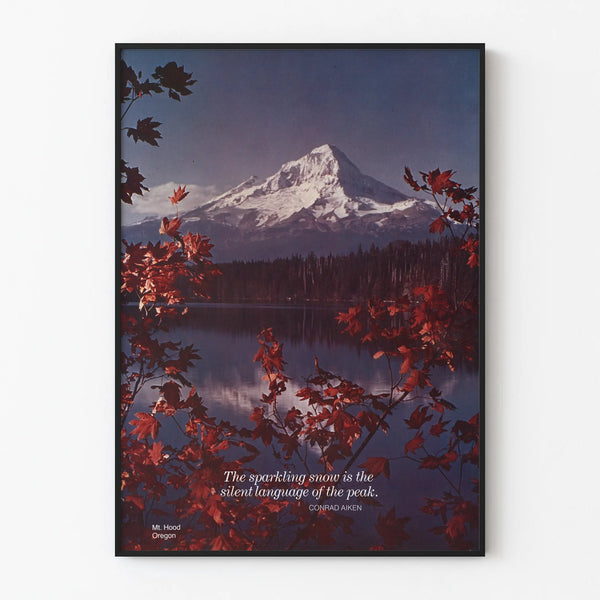 Mountainous Landscape Poster Mt Hood Oregon with Inspirational Quote