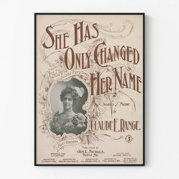 Vintage poster She Has Only Changed Her Name by Claude E. Range