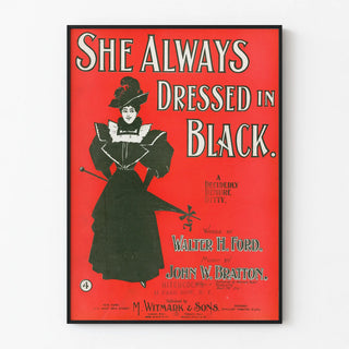 Vintage Poster She Always Dressed in Black - Retro Style and Elegance