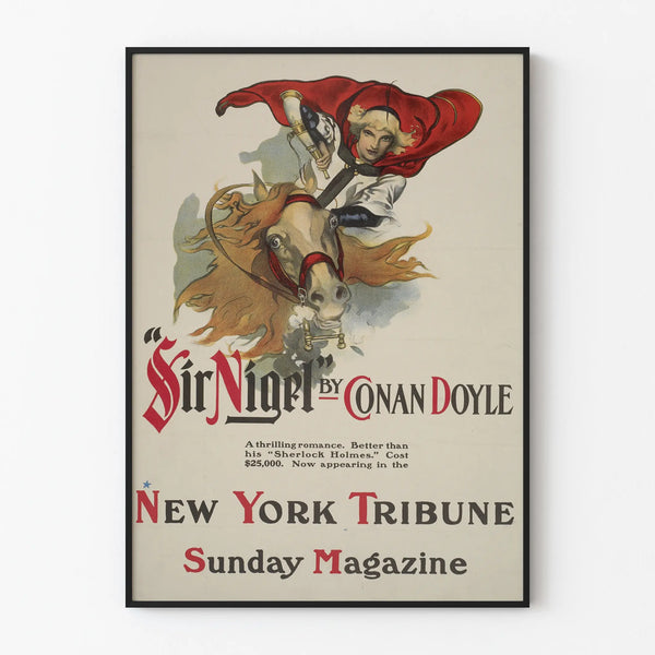 Vintage Poster Sir Nigel by Conan Doyle for New York Tribune