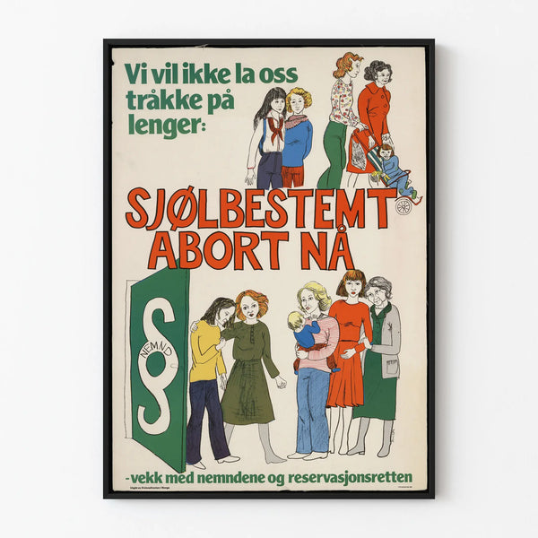 Awareness Poster for the Right to Abortion in Norway