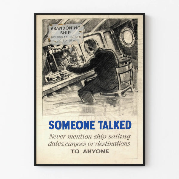Vintage maritime safety poster "Someone Talked"