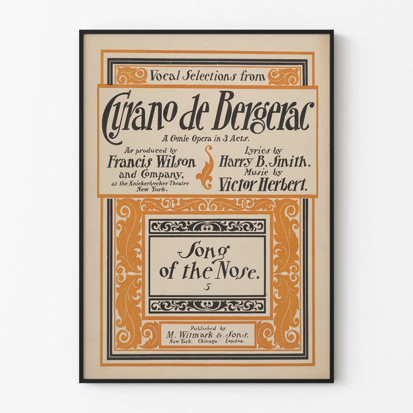 Vintage poster Cyrano de Bergerac - Song of the Nose, decorative musical score