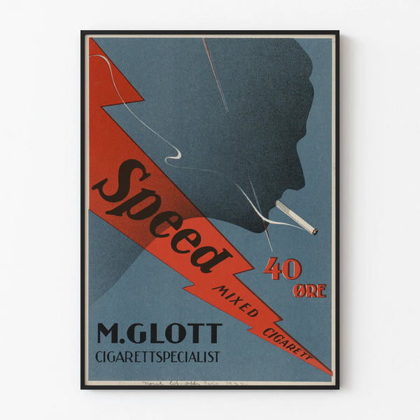 Vintage Advertising Poster Speed Mixed Cigarette 40 Hours