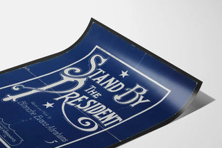 Vintage poster Stand By The President blue and white