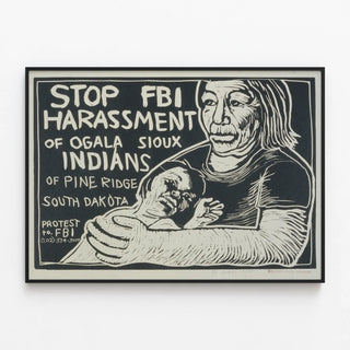 Poster Stop FBI Harassment Ogala Sioux Pine Ridge — framed artwork on a wall