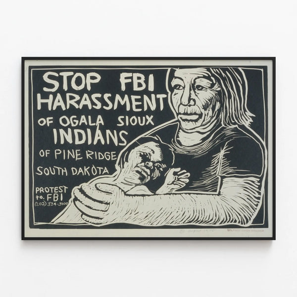 Poster Stop FBI Harassment Ogala Sioux Pine Ridge — framed artwork on a wall