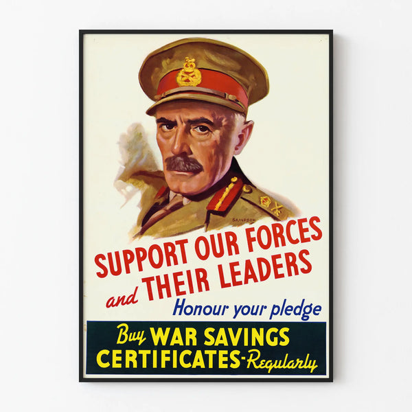 Vintage poster Support Our Forces and Their Leaders – Military propaganda poster
